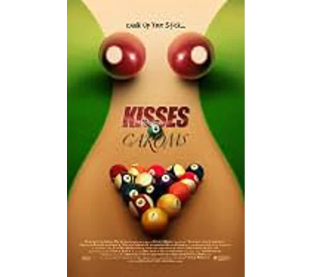 Kisses And Caroms (2006)