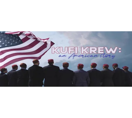 Kufi Krew - An American Story (2022)