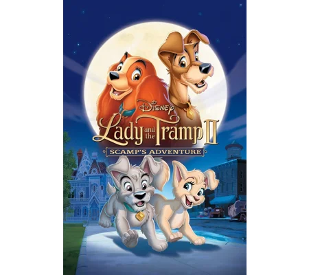 Lady and the Tramp 2 II - Scamp's Adventure (2001)