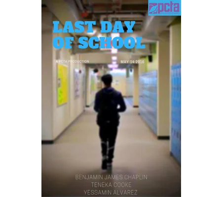 Last Day Of School (2016)
