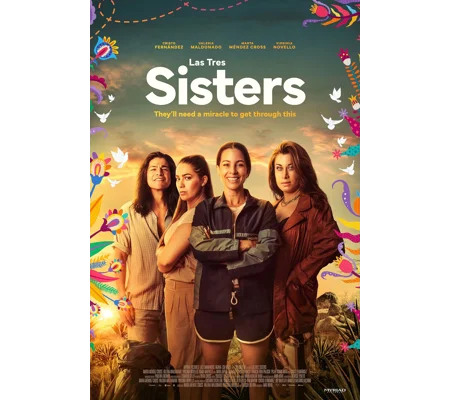 Las Tres Sisters (2025)