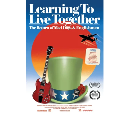 Learning To Live Together - The Return Of Mad Dogs And Englishman (2021)