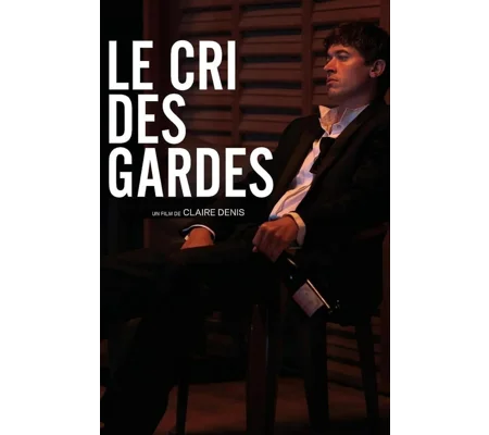 Le Cri des gardes (2025)