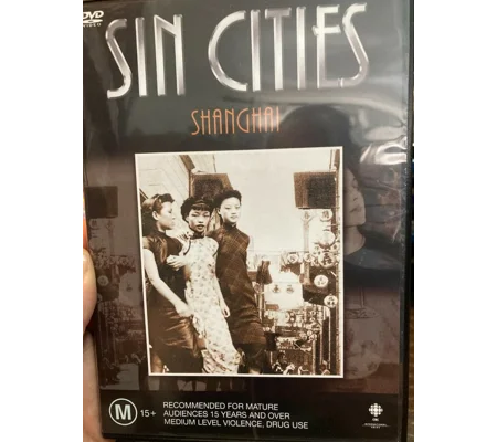 Legendary Sin Cities - Shanghai (2005)