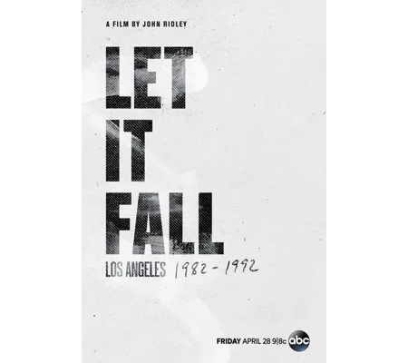 Let It Fall - Los Angeles 1982-1992 (2017)