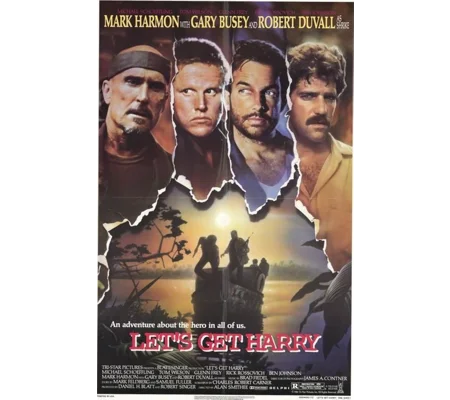 Let's Get Harry (1986) Mark Harmon Gary Busey Robert Duvall