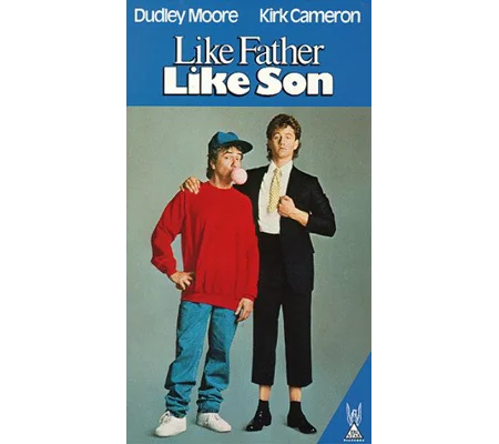 Like Father Like Son (1987) Dudley Moore Kirk Cameron