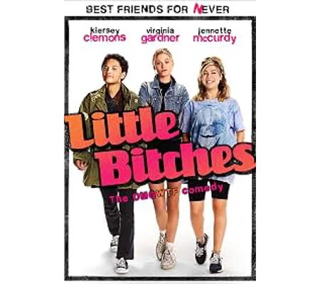 Little Bitches (2018) Kiersay Clemons Virginia Gardner