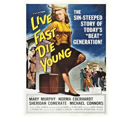 Live Fast Die Young (1958)