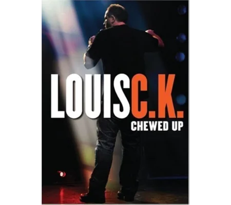 Louis CK - Chewed Up (2008)