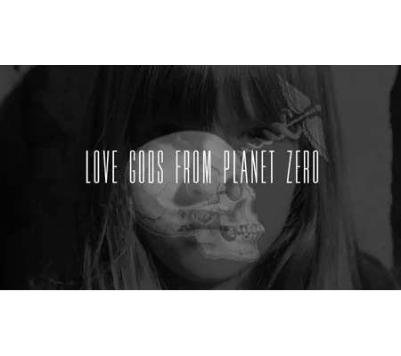 Love Gods From Planet Zero (2021)