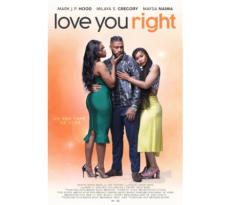 Love You Right - An R&B Musical (2021)
