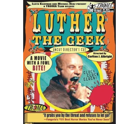 Luther The Geek (1989) Troma Lloyd Kaufman