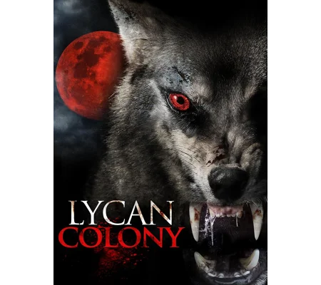Lycan Colony (2006)
