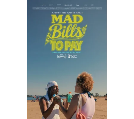Mad Bills To Pay - Or Destiny dile que no soy malo (2025)