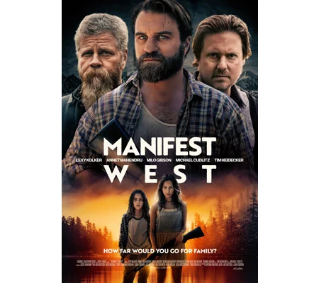 Manifest West (2022) Lexy Kolker Milo Gibson