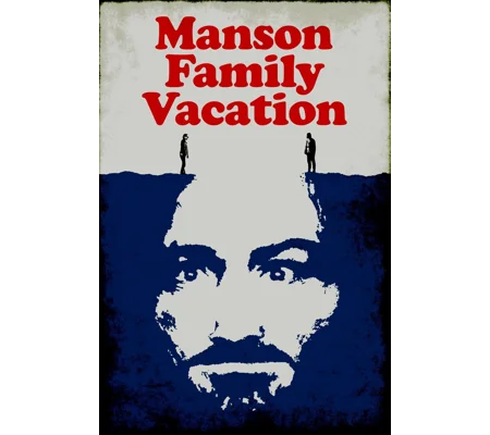 Manson Family Vacation (2015)
