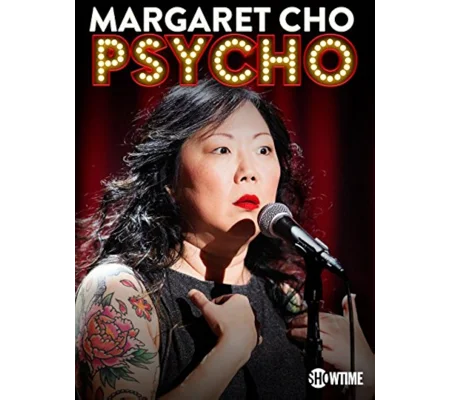 Margaret Cho - Psycho (2015)