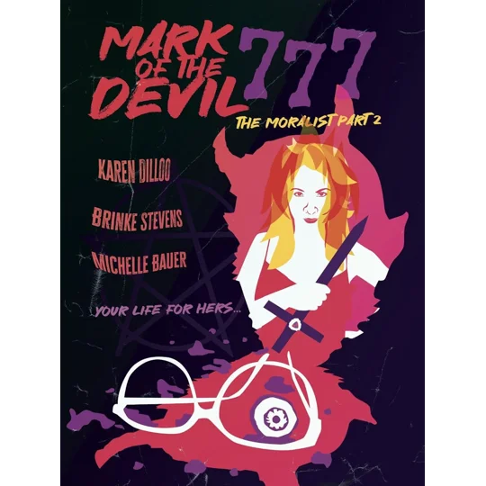 Mark Of The Devil 777 - The Moralist - Part 2 (2022)