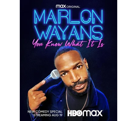 Marlon Wayans - You Know What It Is (2021)