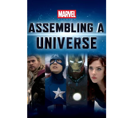 Marvel Studios - Assembling A Universe (2014)