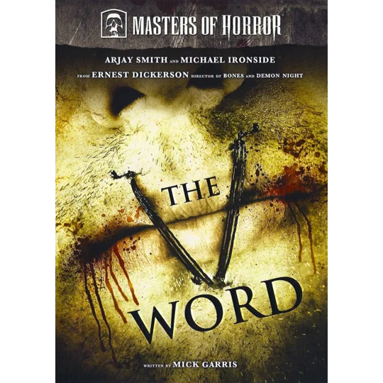 Masters Of Horror - The V Word (2006) Ernest Dickerson Michael Ironside