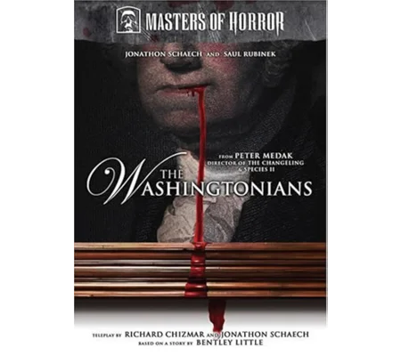 Masters Of Horror - The Washingtonians (2007)