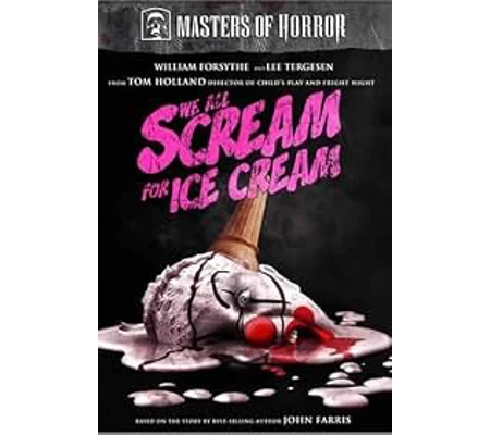 Masters Of Horror - We All Scream For Ice Cream (2007)