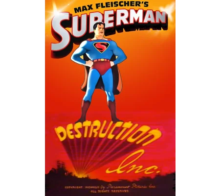 Max Fleischer's Superman - Destruction Inc (1942)