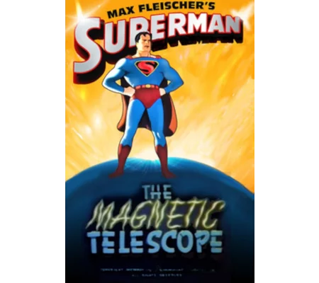 Max Fleischer's Superman - The Magnetic Telescope (1942)