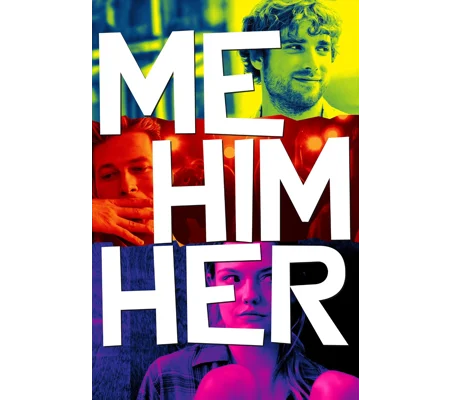 Me Him Her (2015)
