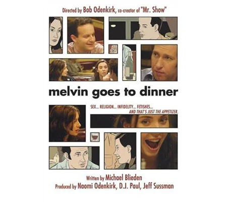 Melvin Goes To Dinner (2003)