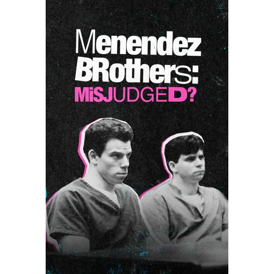Menendez Brothers - Misjudged (2022)