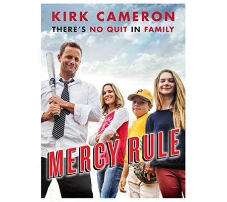 Mercy Rule (2014) Kirk Cameron