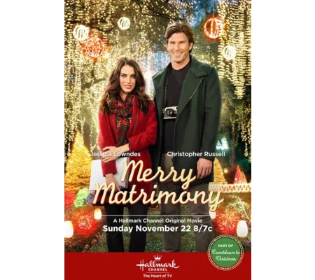 Merry Matrimony (2015) Jessica Lowndes Chrisptopher Russell