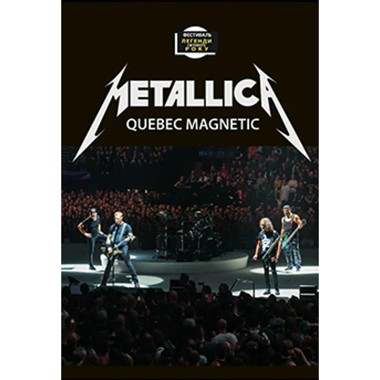 Metallica - Quebec Magnetic (2012)