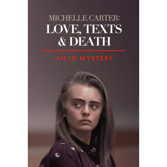 Michelle Carter - Love Texts And Death (2021)