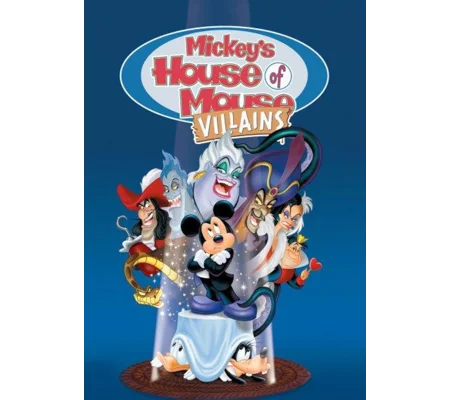 Mickey's House Of Villains (2002)