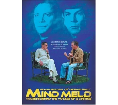 Mind Meld - Secrets Behind The Voyage Of A Lifetime (2001)