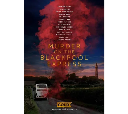 Murder On The Blackpool Express (2017)