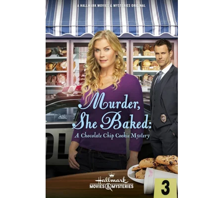 Murder She Baked - A Chocolate Chip Cookie Mystery (2015)