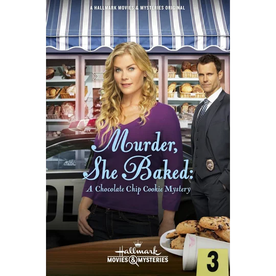 Murder She Baked - A Chocolate Chip Cookie Mystery (2015)