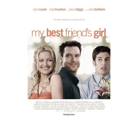 My Best Friend's Girl (2008)