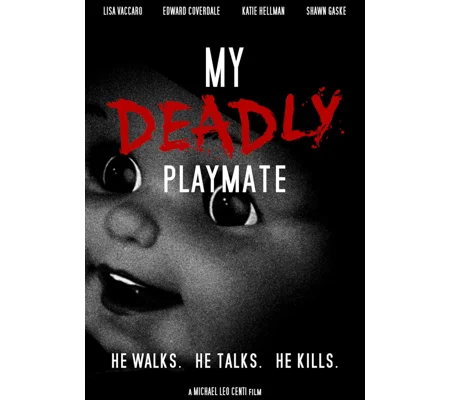My Deadly Playmate (2018)