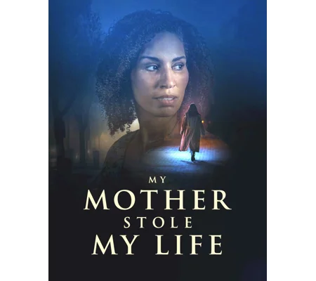 My Mother Stole My Life (2024)