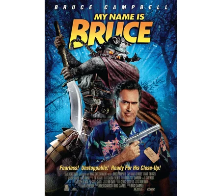 My Name Is Bruce (2007)