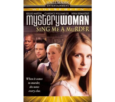 Mystery Woman - Sing Me A Murder (2005)