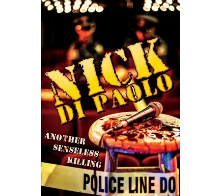 Nick Di Paolo - Another Senseless Killing (2015)