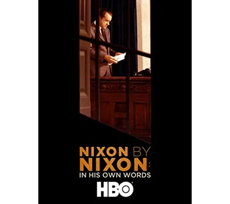 Nixon By Nixon - In His Own Words (2014)