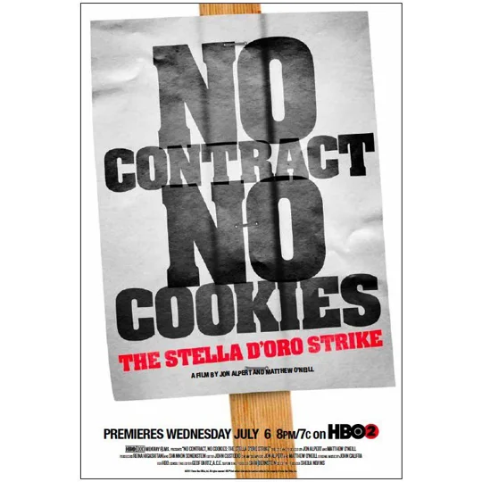 No Contract No Cookies - The Stella D'Oro Strike (2010)